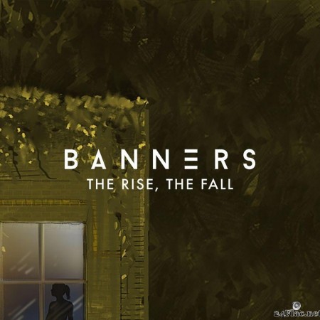 Banners - The Rise, The Fall (2020) [FLAC (tracks)]