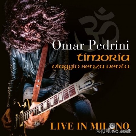 Omar Pedrini - Viaggio Senza Vento Live (2020) Hi-Res
