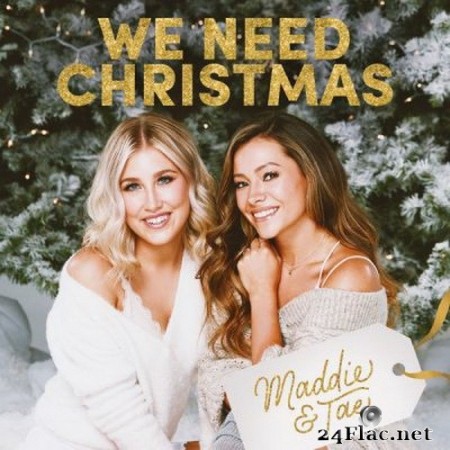 Maddie & Tae - We Need Christmas (EP) (2020) Hi-Res