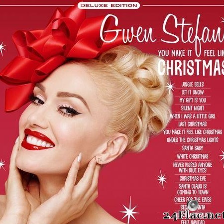 Gwen Stefani - You Make It Feel Like Christmas (Deluxe Edition - 2020) (2020) [FLAC (tracks)]