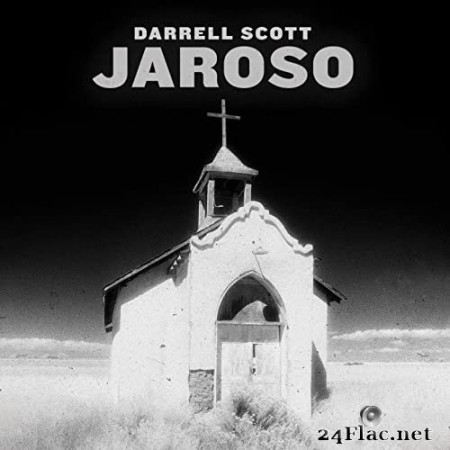 Darrell Scott - Jaroso (Live) (2020) Hi-Res