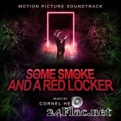 Cornel Hecht - Some Smoke and a Red Locker (Motion Picture Soundtrack) (2020) FLAC