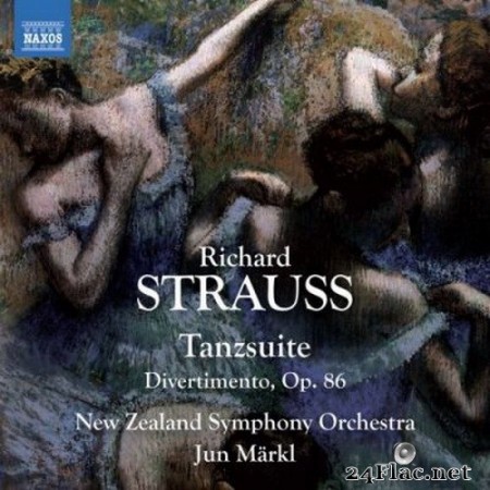 New Zealand Symphony Orchestra & Jun Märkl - R. Strauss: Tanzsuite & Divertimento aus Klavierstücken von François Couperin (2020) Hi-Res