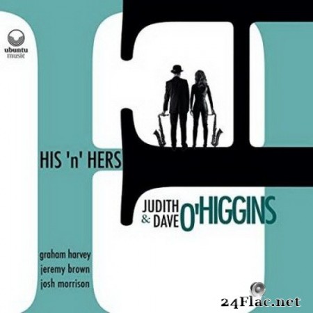 Dave O’Higgins, Judith O’Higgins & His’n’Hers - His’n’Hers (2020) FLAC