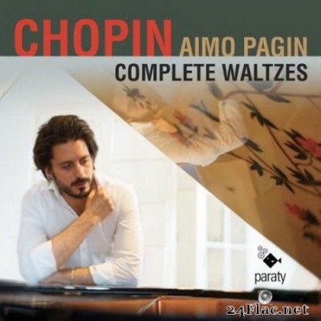 Aimo Pagin - Chopin: Complete Waltzes (2020) Hi-Res