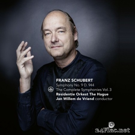 Residentie Orkest the Hague & Jan Willem de Vriend - Schubert: the Complete Symphonies Vol. 3 Symphony No.9, D.94 (2020) Hi-Res
