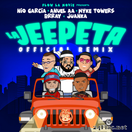 Nio Garcia - La Jeepeta (Remix) feat. Anuel AA, Myke Towers, Brray & Juanka (Single) (2020) Hi-Res