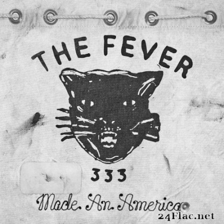 FEVER 333 - Made an America (2018) Hi-Res