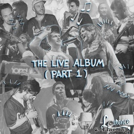 Lawrence - The Live Album (Part 1) (2020) Hi-Res