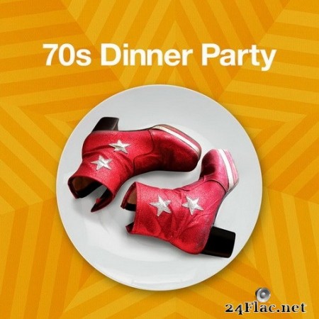 VA - 70s Dinner Party (2020) Hi-Res