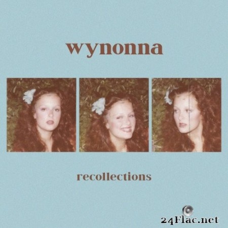 Wynonna - Recollections EP (2020) Hi-Res