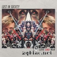 Lost In Society - Love and War (2020) FLAC