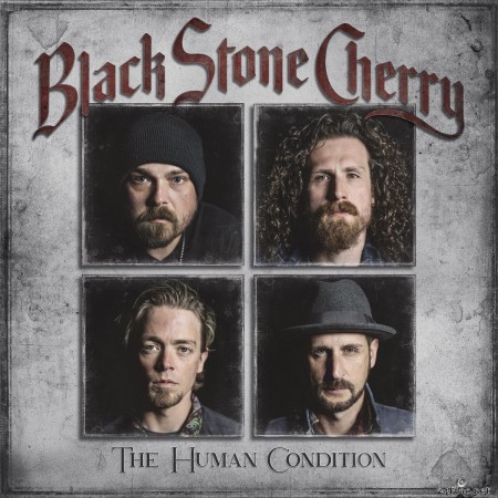 Black Stone Cherry - The Human Condition (2020) FLAC