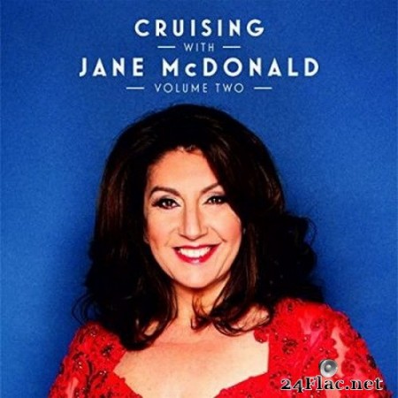 Jane McDonald - Cruising with Jane McDonald, Vol. 2 (2020) Hi-Res + FLAC