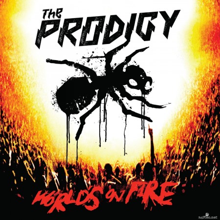 The Prodigy - World&#039;s on Fire (Live at Milton Keynes Bowl) (2020 Remaster) (2020) Hi-Res