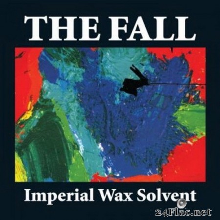 The Fall - Imperial Wax Solvent (Expanded Edition) (2020) FLAC
