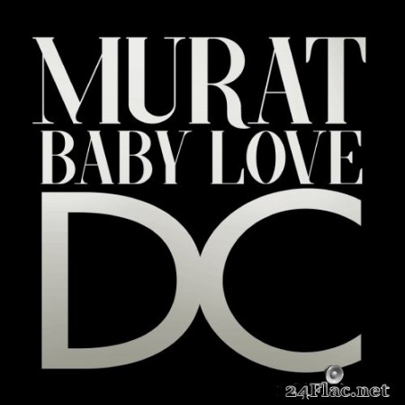 Jean-Louis Murat - Baby Love D.C. (2020) Hi-Res + FLAC
