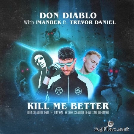 Don Diablo - Kill Me Better (Single) (2020) Hi-Res
