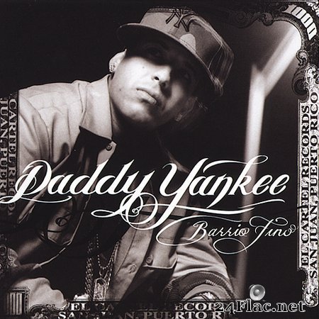 Daddy Yankee - Barrio Fino (2005) FLAC (tracks+.cue)