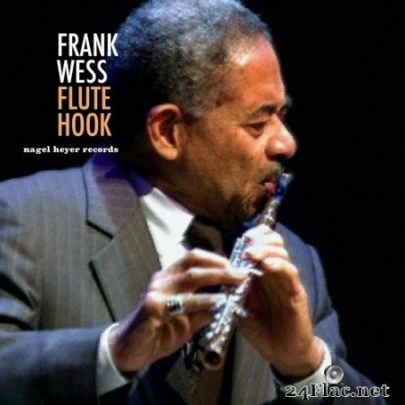 Frank Wess - Flute Hook (2019) Hi-Res