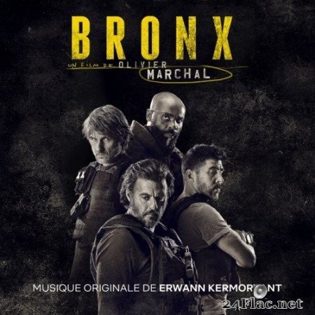 Erwann Kermorvant - Bronx (Bande originale du film) (2020) Hi-Res
