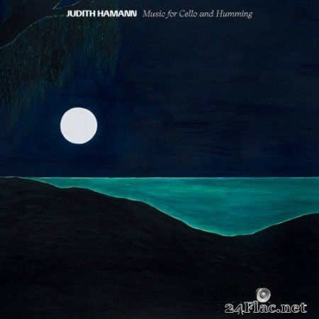 Judith Hamann - Music for Cello and Humming (2020) Hi-Res