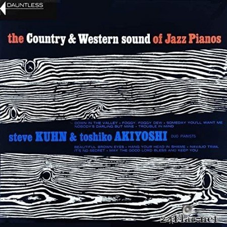 Steve Kuhn & Toshiko Akiyoshi - The Country & Western Sound of Jazz Pianos (1963/2020) Hi-Res