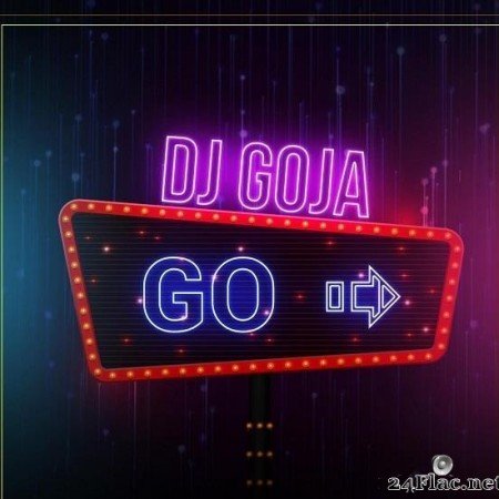 DJ Goja - Go (2019) [FLAC (tracks)]