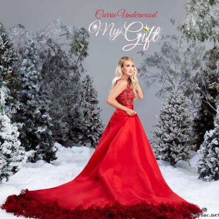 Carrie Underwood - My Gift (2020) [FLAC (tracks + .cue)]