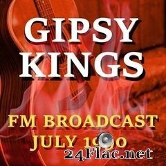 Gipsy Kings - FM Broadcast July 1990 (2020) FLAC