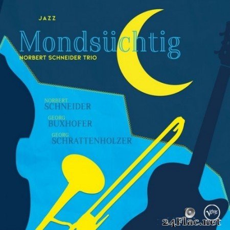 Norbert Schneider Trio - Mondsüchtig (2020) Hi-Res