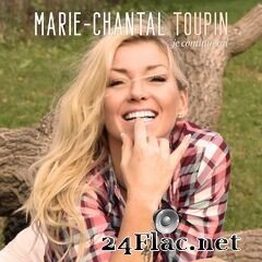 Marie-Chantal Toupin - Je continuerai (2020) FLAC
