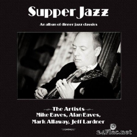 Musical Leaves - Supper Jazz (An Album of Dinner Jazz Classics) (2020) Hi-Res