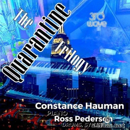 Constance Hauman, Ross Pederson - The Quarantine Trilogy: 3rd Wave (2020) Hi-Res