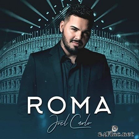 Joel Carlo - Roma (2020) Hi-Res