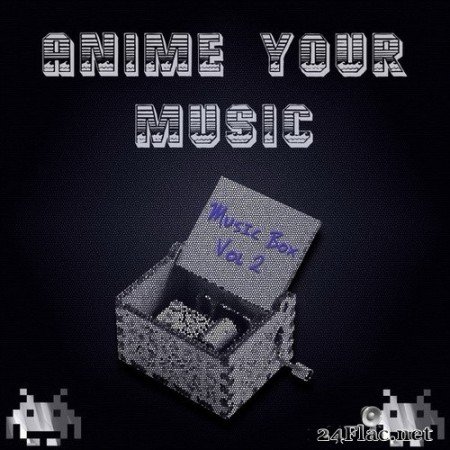 Anime your Music - Music Box, Vol. 2 (2020) Hi-Res