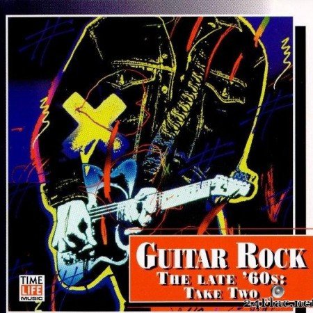 VA - Guitar Rock The Late '60s: Take Two (1996) [FLAC (tracks + .cue)]