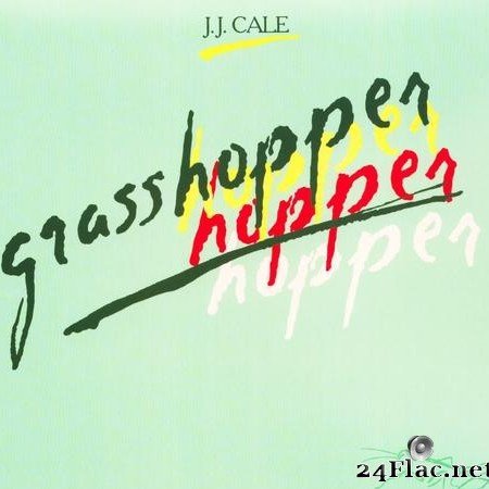 J.J. Cale - Grasshopper  (1982) [FLAC (tracks + .cue)]