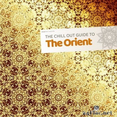 Max Melvin - The Chill Out Guide to the Orient (2020) Hi-Res