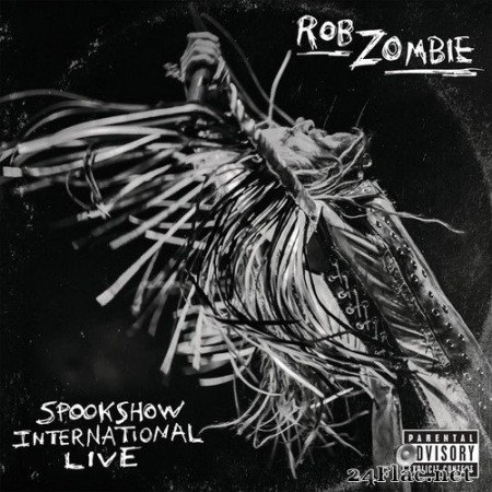 Rob Zombie - Spookshow International Live (2015) Hi-Res