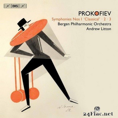 Andrew Litton, Bergen Philharmonic Orchestra - Prokofiev: Symphonies Nos. 1, 2 & 3 (2020) Hi-Res