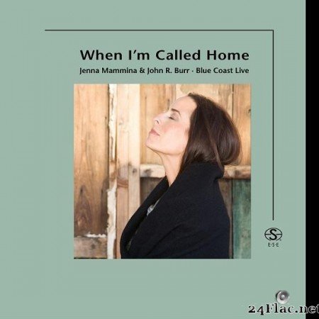 Jenna Mammina - When I'm Called Home (2011) [FLAC (tracks)]