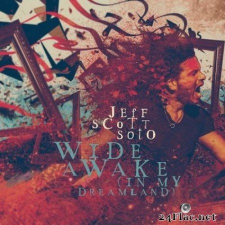 Jeff Scott Soto - Wide Awake (In My Dreamland) (2020) Hi-Res + FLAC