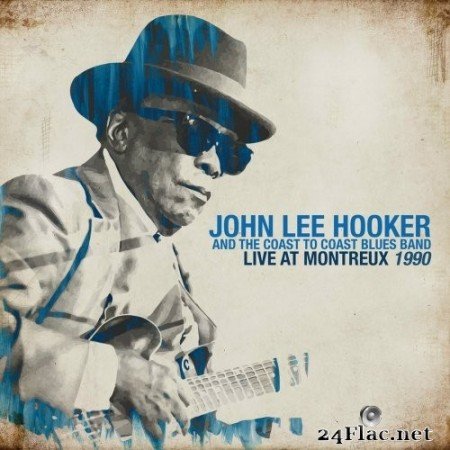 John Lee Hooker - Live At Montreux 1990 (2020) Hi-Res