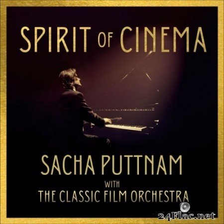 Sacha Puttnam, The Classic Film Orchestra - Spirit of Cinema (2020) Hi-Res