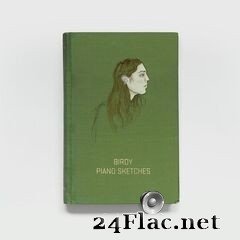 Birdy - Piano Sketches EP (2020) FLAC