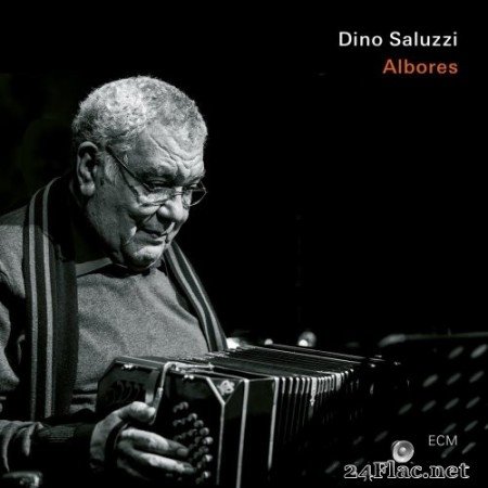 Dino Saluzzi - Albores (2020) Hi-Res + FLAC