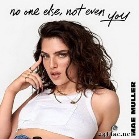 Mae Muller - no one else, not even you (2020) FLAC