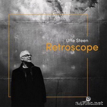 Uffe Steen - Retroscope (2020) Hi-Res + FLAC