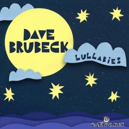 Dave Brubeck - Lullabies (2020) Hi-Res + FLAC
